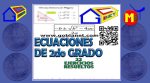 ECUACIÓNES DE 2DO GRADO, EJERCICIOS RESUELTOS ECUACIÓNES DE 2DO GRADO, EJERCICIOS RESUELTOS